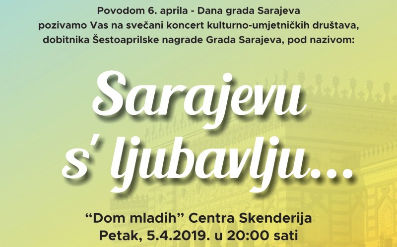 Koncert povodom 6. aprila Dana grada Sarajeva